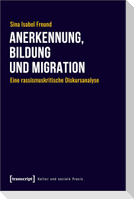 Anerkennung, Bildung und Migration