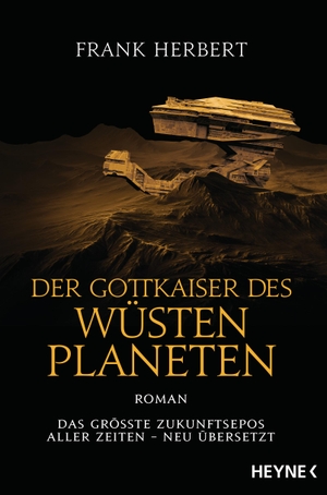 Herbert, Frank. Der Gottkaiser des Wüstenplaneten. Heyne Taschenbuch, 2021.