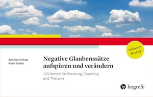 Collatz, Annelen / Karin Gudat. Negative Glaubenssätze aufspüren und verändern - 120 Karten für Beratung, Coaching und Therapie. Hogrefe Verlag GmbH + Co., 2025.
