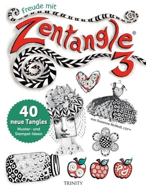 McNeill, Suzanne. Freude mit Zentangle® 3 - 40 neue Tangles Muster und Mixed Media Ideen. Trinity-Verlag, 2014.