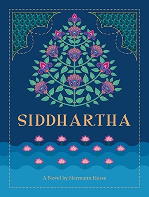 Hesse, Hermann. Siddhartha - A Novel by Hermann Hesse. Quarto Publishing Group USA Inc, 2023.