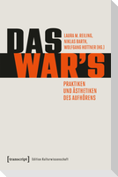 Das war's - Praktiken und Ästhetiken des Aufhörens
