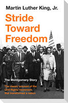 Stride Toward Freedom