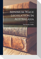 Minimum Wage Legislation In Australasia