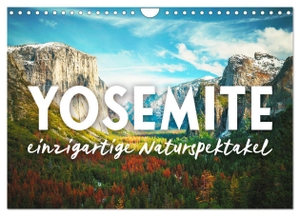 Monkey, Happy. Yosemite - Einzigartige Naturspektakel (Wandkalender 2024 DIN A4 quer), CALVENDO Monatskalender - Ein wahres Wunder der Natur.. Calvendo, 2023.