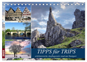 Tipps für Trips (Tischkalender 2025 DIN A5 quer), CALVENDO Monatskalender