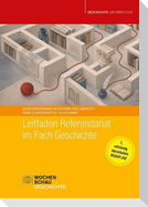 Leitfaden Referendariat im Fach Geschichte