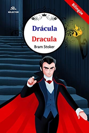Stoker, Bram. Dracula. Ink It Digital on Behalf of Selector, 2017.