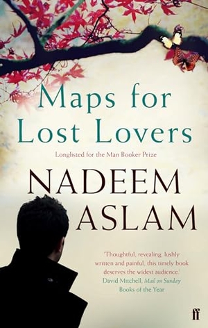 Aslam, Nadeem. Maps for Lost Lovers. Faber & Faber, 2014.