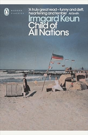 Keun, Irmgard. Child of All Nations. Penguin Books Ltd, 2009.