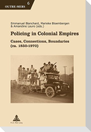Policing in Colonial Empires