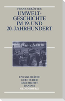 Umweltgeschichte im 19. und 20. Jahrhundert