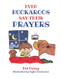 Even Buckaroos Say Their Prayers