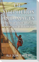 Of Shepherds and Mages Book 1