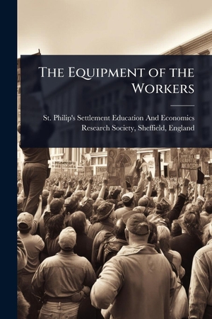 The Equipment of the Workers. Creative Media Partners, LLC, 2025.