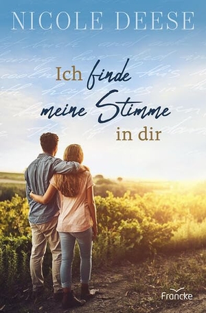 Deese, Nicole. Ich finde meine Stimme in dir. Francke-Buch GmbH, 2026.