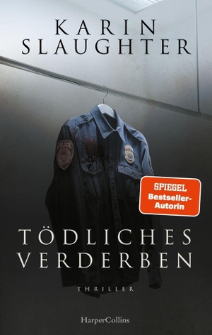 Slaughter, Karin. Tödliches Verderben - Thriller | Zweiter Band der North Falls-Serie | SPIEGEL-Bestsellerautorin | Über 40 Millionen verkaufte Bücher in 120 Ländern. HarperCollins Hardcover, 2026.