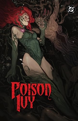 Wilson, G. Willow. Poison Ivy Vol. 7 - Amuse-bouche. DC Comics - IWUK, 2026.