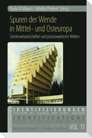 Spuren der Wende in Mittel- und Osteuropa