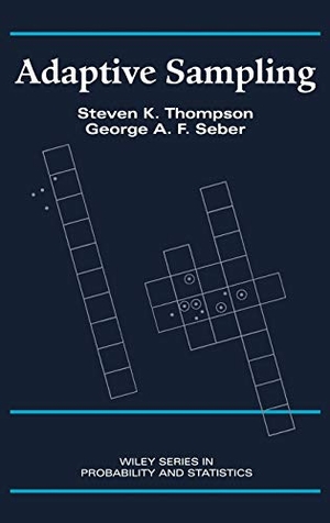 Thompson / Seber. Adaptive Sampling. John Wiley & Sons, 1996.