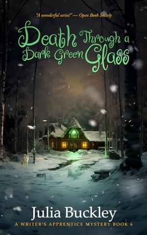 Buckley, Julia. Death Through a Dark Green Glass. Copyright Julia Buckley, 2024, 2024.