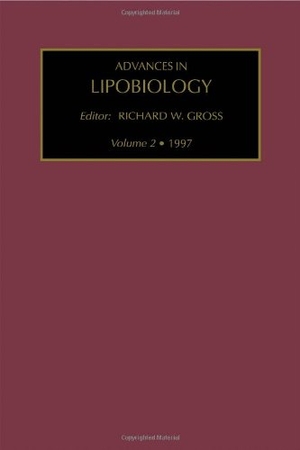 Gross. Advances in Lipobiology, Volume 2. Elsevier BV, 1997.