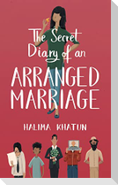 The Secret Diary of an Arranged Marriage