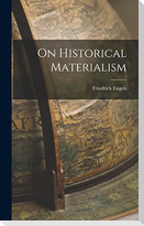 On Historical Materialism