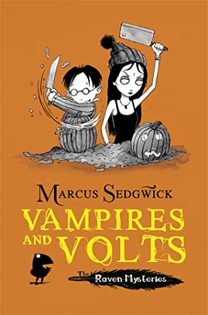 Sedgwick, Marcus. Raven Mysteries: Vampires and Volts - Book 4. Hachette Children's Group, 2011.