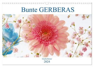 Kruse, Gisela. Bunte Gerberas (Wandkalender 2024 DIN A3 quer), CALVENDO Monatskalender - Gerberas strahlen um die Wette. Calvendo, 2023.