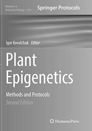 Kovalchuk, Igor (Hrsg.). Plant Epigenetics - Methods and Protocols. Springer US, 2018.