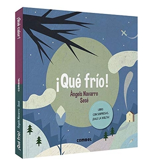 Navarro, Àngels. ¡Qué Frío!. Editorial Casals S.A., 2020.