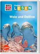 WAS IST WAS Erstes Lesen. Wale und Delfine