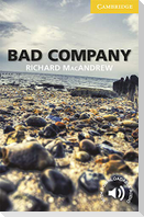 Bad Company Level 2 Elementary/Lower-Intermediate