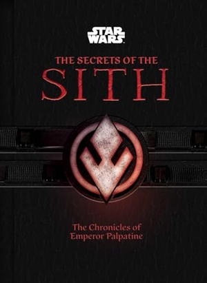 Sumerak, Marc. Star Wars: The Secrets of the Sith: The Chronicles of Emperor Palpatine. Titan Books Ltd, 2026.