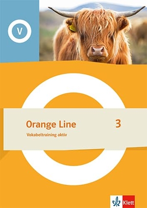 Orange Line 3. Vokabeltraining aktiv Klasse 7. Klett Ernst /Schulbuch, 2024.