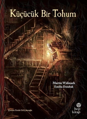Widmark, Martin. Kücücük Bir Tohum. Hep Kitap, 2026.