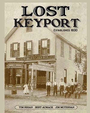 Aumack / McTernan et al. Lost Keyport. Blurb, Inc., 2018.