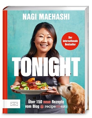 Maehashi, Nagi. Tonight - Über 150 neue Rezepte vom Blog RecipeTin Eats. ZS Verlag, 2026.