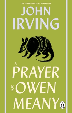 Irving, John. A Prayer For Owen Meany - a 'genius' modern American classic. Transworld Publishers Ltd, 2026.