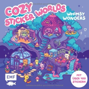Cozy Sticker Worlds - Whimsy Wonders - Stickerbuch zum Gestalten von zauberhaften 3D-Szenen mit über 400 ablösbaren Folien-Stickern - für Erwachsene, Teenager und Kinder. Edition Michael Fischer, 2026.