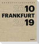Architekturführer FRANKFURT 2010-2019