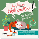 Ein Wichtel packt aus - "Ich hasse Weihnachten!"