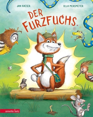 Kaiser, Jan. Der Furzfuchs - Ein lustiges Detektiv-Bilderbuch über einen rätselhaften Knall für Kinder ab 4. Betz, Annette, 2026.