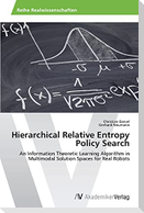 Hierarchical Relative Entropy Policy Search