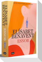 Esnob (Ediciã3n Especial Limitada En Tapa Dura) / Snob (Limited Special Edition in Hardcover)