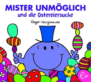 Hargreaves, Roger. Mister Unmöglich und die Ostereiersuche. Rieder, Susanna Verlag, 2019.