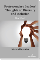 Postsecondary Leaders¿ Thoughts on Diversity and Inclusion