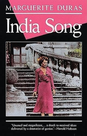 Duras, Marguerite. India Song. Grove Atlantic, Inc., 1994.