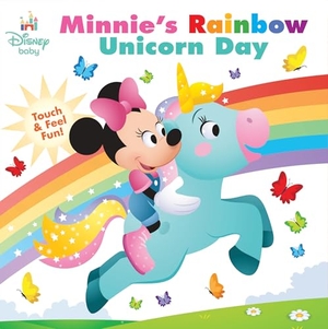 Parent, Nancy. Disney Baby: Minnie's Rainbow Unicorn Day - Touch-And-Feel Fun!. Disney - Rhcb, 2025.